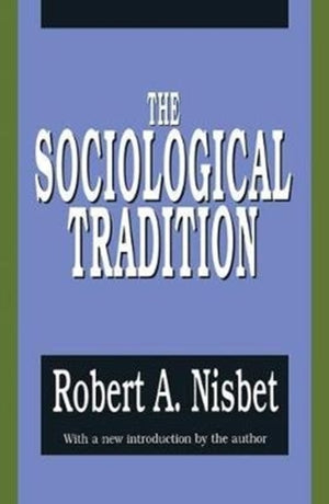 The Sociological Tradition