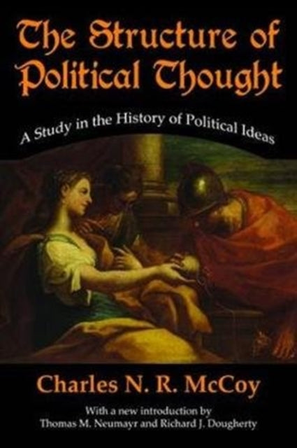 Book cover of: Structure of Political Thought. By: Charles N. R. McCoy