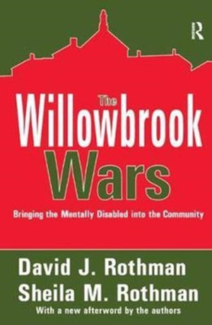 The Willowbrook Wars