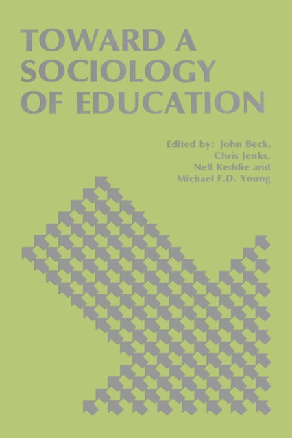 Book cover of: Toward a Sociology of Education. By: John Beck
