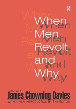 When Men Revolt and Why