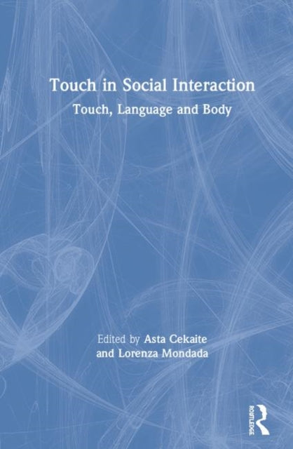 Touch in Social Interaction