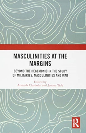 Masculinities at the Margins
