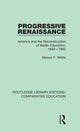 Book cover of: Progressive Renaissance. By: Steven F. White