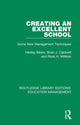 Book cover of: Creating an Excellent School. By: Hedley Beare