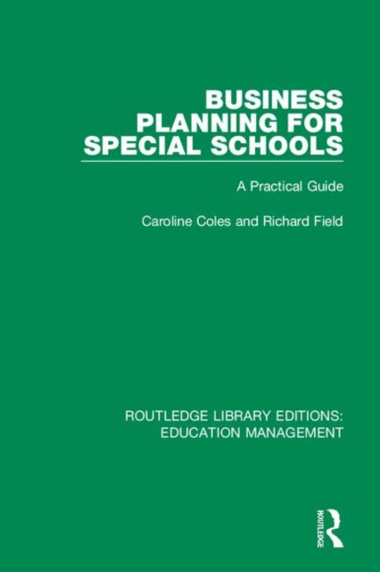 Book cover of: Business Planning for Special Schools. By: Caroline Coles