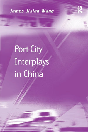 Port-City Interplays in China