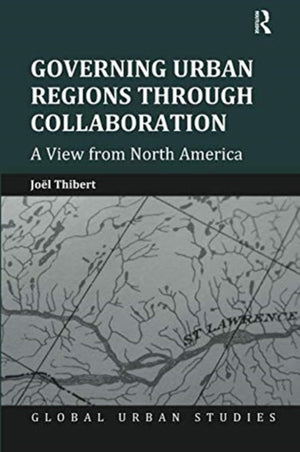 Governing Urban Regions Through Collaboration