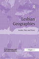 Book cover of: Lesbian Geographies. By: Kath Browne