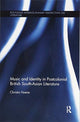 Book cover of: Music and Identity in Postcolonial British South-Asian Literature. By: Christin Hoene