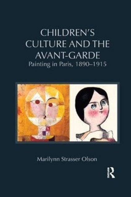 Book cover of: Children's Culture and the Avant-Garde. By: Marilynn Strasser Olson