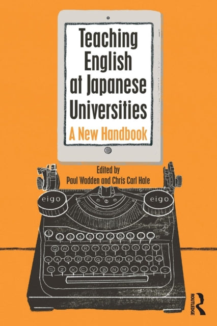 Book cover of: Teaching English at Japanese Universities. By: Chris Carl Hale