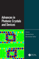 Book cover of: Advances in Photonic Crystals and Devices. By: Narendra Kumar