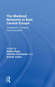 Book cover of: Medieval Networks in East Central Europe. By: Balazs Nagy