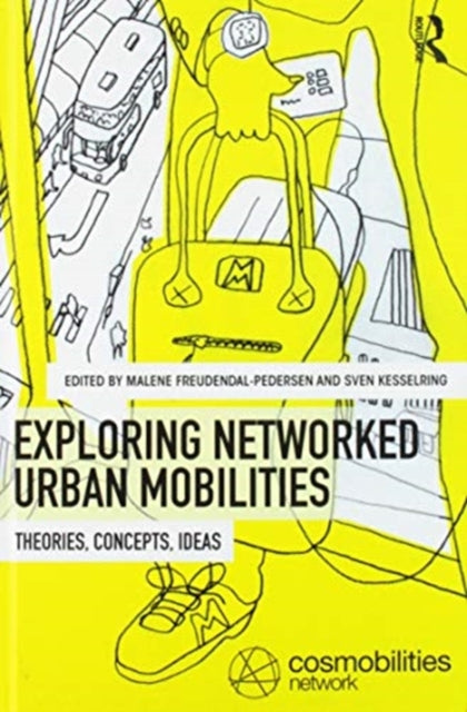 Book cover of: Networked Urban Mobilities