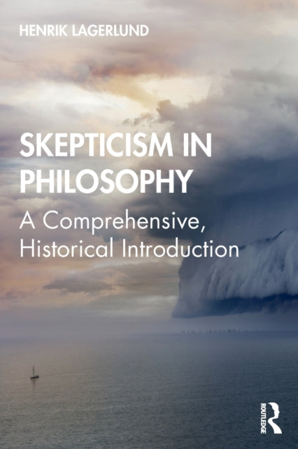 Book cover of: Skepticism in Philosophy. By: Henrik Lagerlund