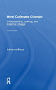 Book cover of: How Colleges Change. By: Adrianna Kezar