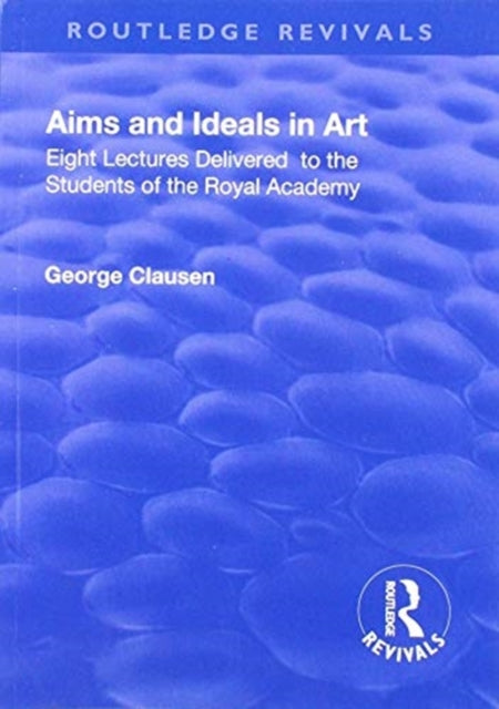 Eight lectures delivered to the students of the Royal Academy