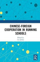 Book cover of: Chinese-Foreign Cooperation in Running Schools. By: Lin Jinhui