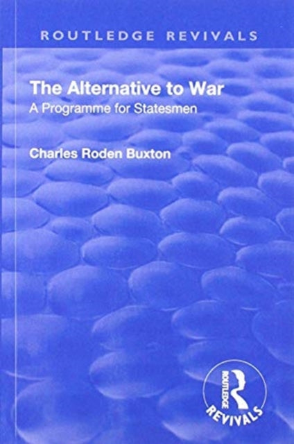 Revival: The Alternative to War (1936)