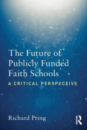 Future of Publicly Funded Faith Schools