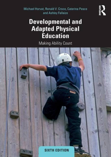 Book cover of: Developmental and Adapted Physical Education. By: Michael Horvat