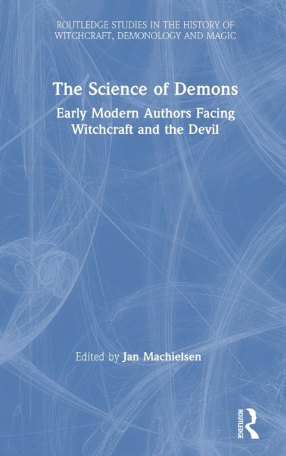 Book cover of: Science of Demons. By: Jan Machielsen