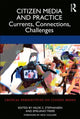 Book cover of: Citizen Media and Practice. By: Hilde C. Stephansen