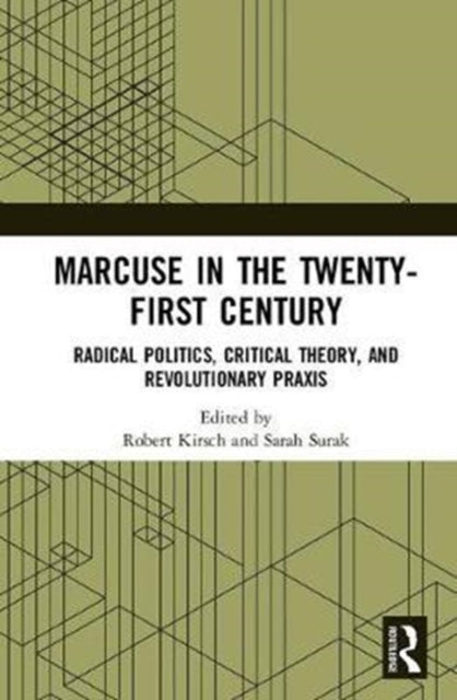 Marcuse in the Twenty-First Century