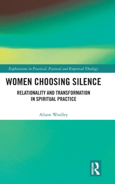 Book cover of: Women Choosing Silence. By: Alison Woolley