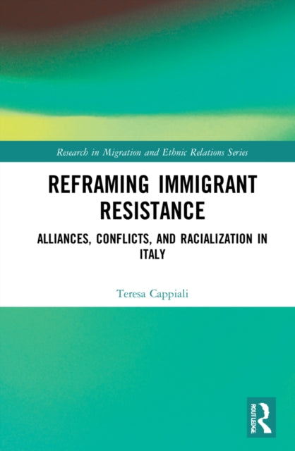 Reframing Immigrant Resistance