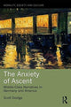 Book cover of: Anxiety of Ascent. By: Scott Doidge