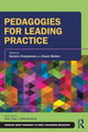 Book cover of: Pedagogies for Leading Practice. By: Sandra Cheeseman