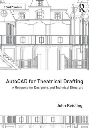 AutoCAD for Theatrical Drafting