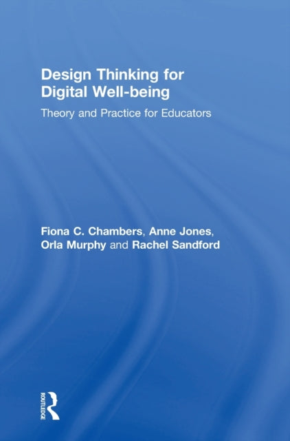Design Thinking for Digital Well-being