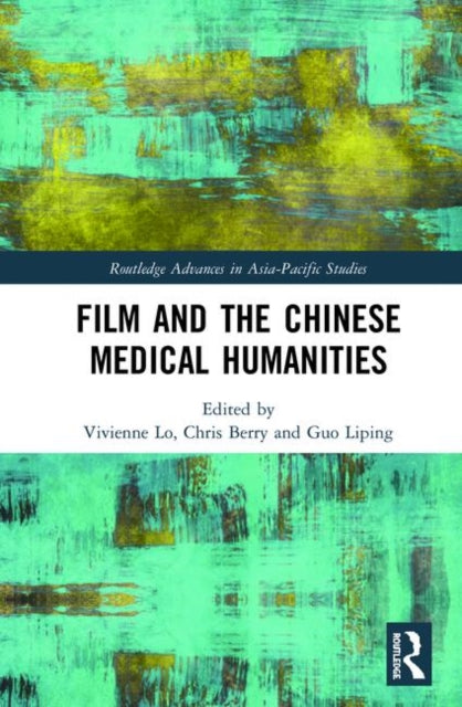 Film and the Chinese Medical Humanities