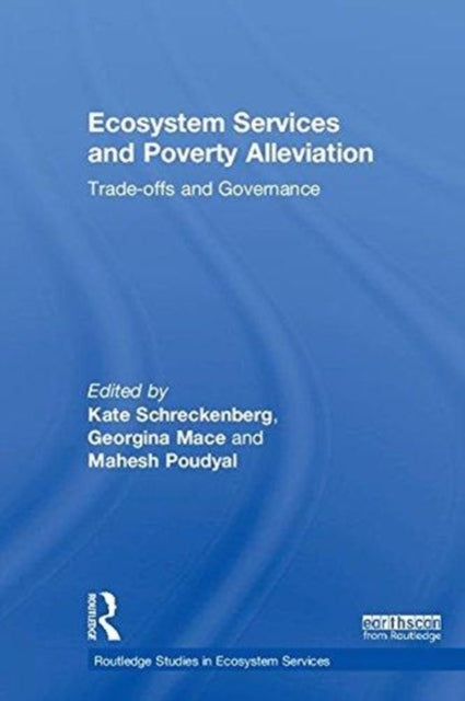 Ecosystem Services and Poverty Alleviation (OPEN ACCESS)