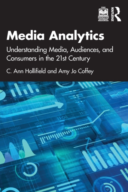Book cover of: Media Analytics. By: C. Ann Hollifield