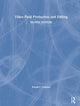 Book cover of: Video Field Production and Editing. By: Ronald J. Compesi