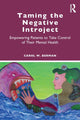 Book cover of: Taming the Negative Introject. By: Carol Berman