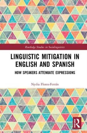 Linguistic Mitigation in English and Spanish