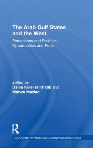 The Arab Gulf States and the West