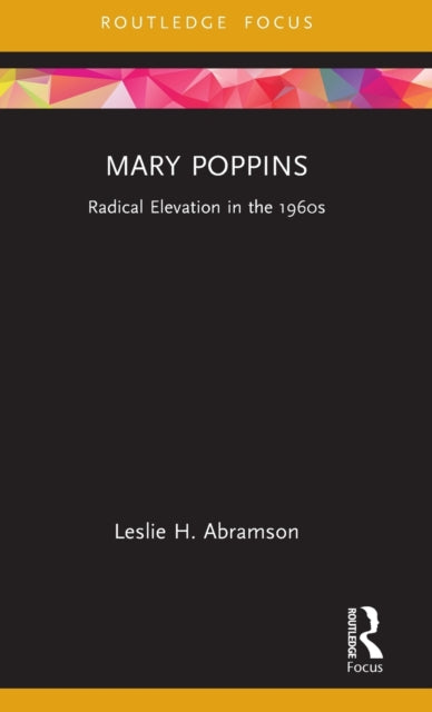 Book cover of: Mary Poppins. By: Leslie H. Abramson