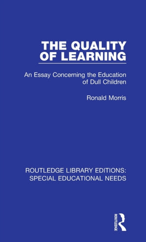 The Quality of Learning