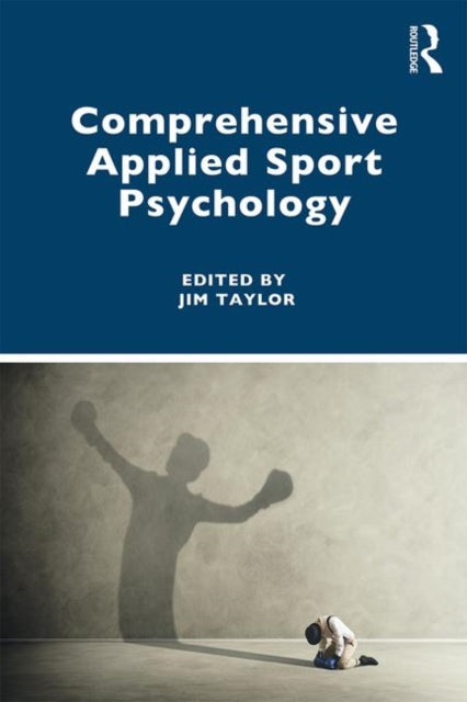 Book cover of: Comprehensive Applied Sport Psychology. By: Jim Taylor