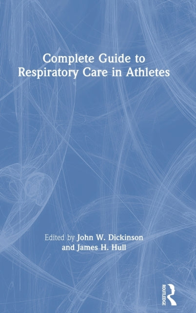 Complete Guide to Respiratory Care in Athletes