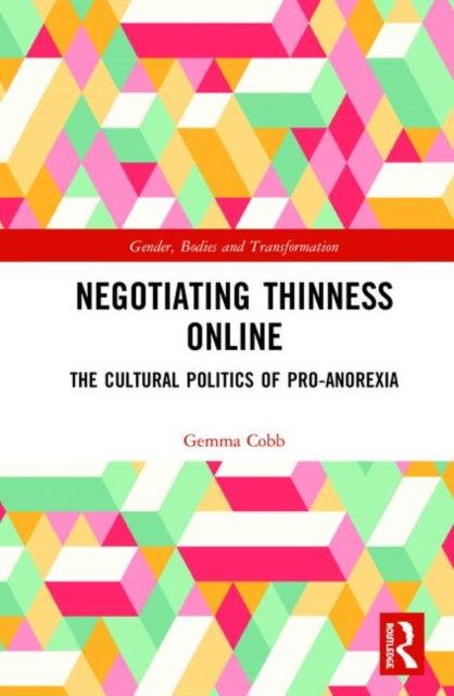 Book cover of: Negotiating Thinness Online. By: Gemma Cobb