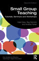Book cover of: Small Group Teaching. By: Kate Exley
