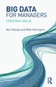 Book cover of: Big Data for Managers. By: Mike Malmgren