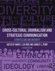 Book cover of: Cross-Cultural Journalism and Strategic Communication. By: Maria E. Len-Rios